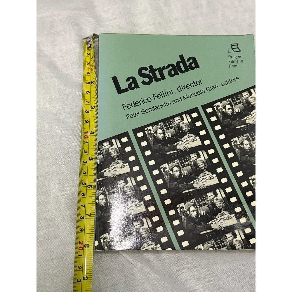 LA STRADA: FEDERICO FELLINI, DIRECTOR (RUTGERS FILMS IN By Peter Bondanella Mint